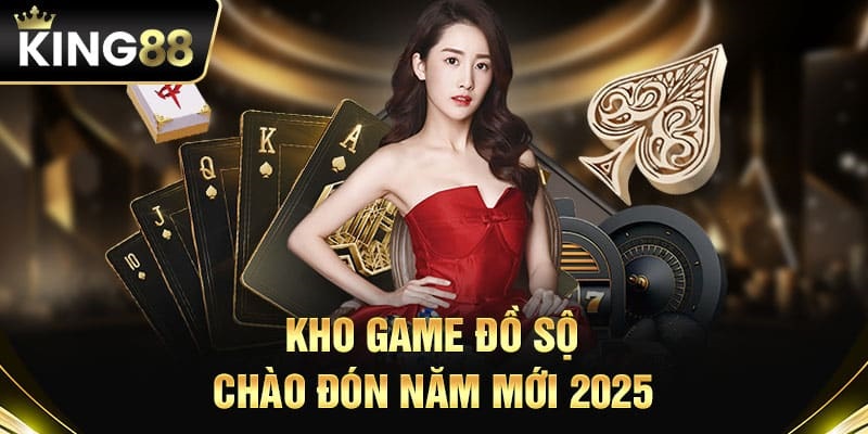 Tổng hợp kho game tại King88