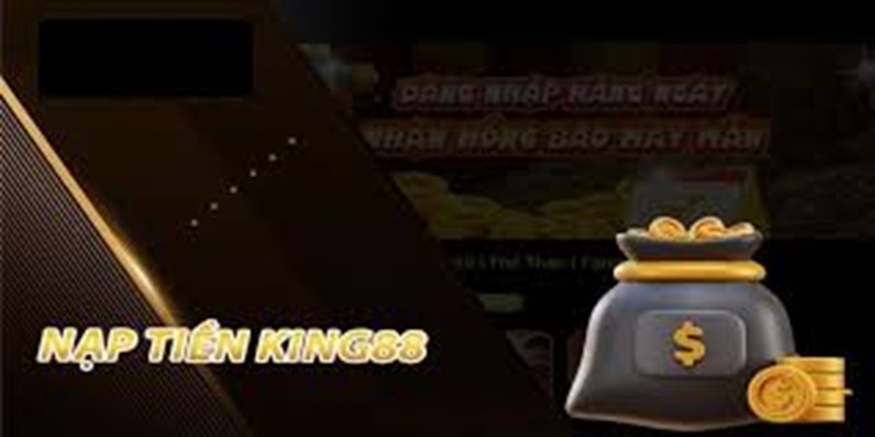 Nạp tiền King88