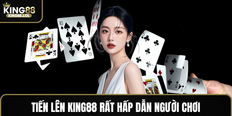 Game tiến lên King88 được đông đảo người dùng ưa chuộng