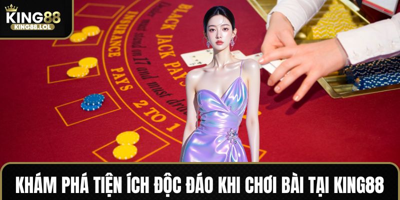 Tính năng hỗ trợ chơi bài chuyên nghiệp tại hệ thống